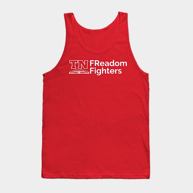 TN FReadom Fighters Tank Top by eshepherd78